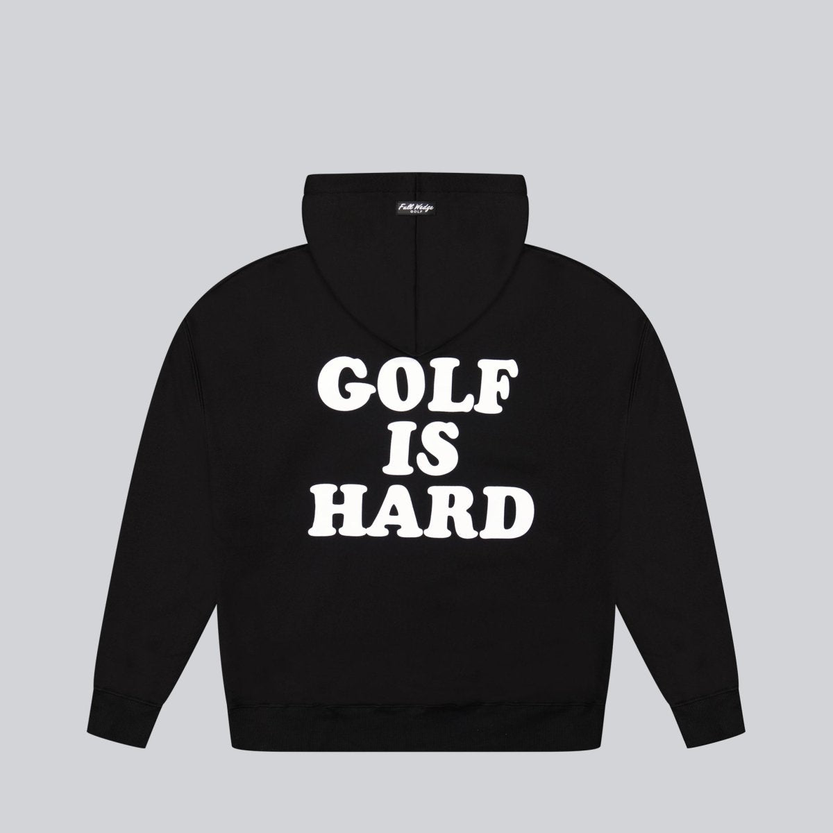 Black Golf Is Hard Hoodie - Full Wedge Golf #color_black