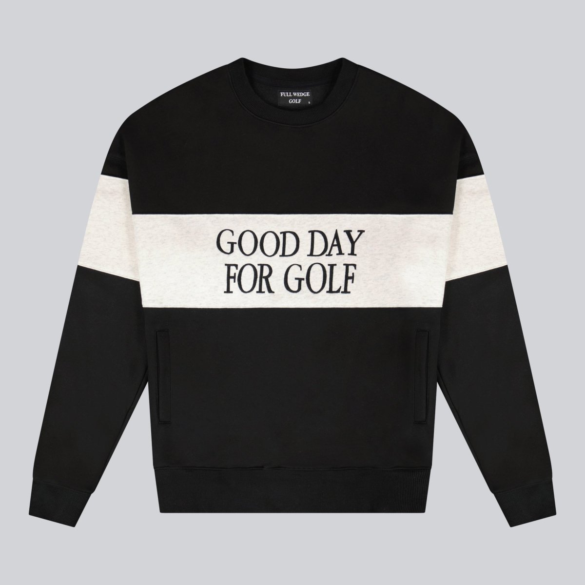Good Day for Golf Crewneck - Full Wedge Golf