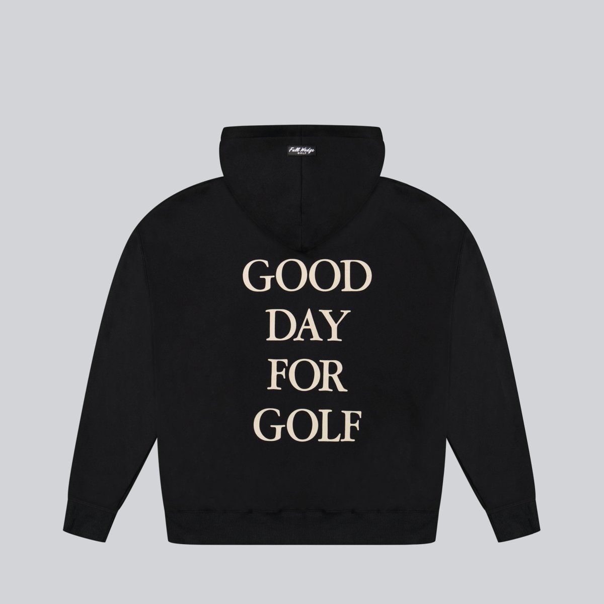 Good Day For Golf Hoodie - Full Wedge Golf
