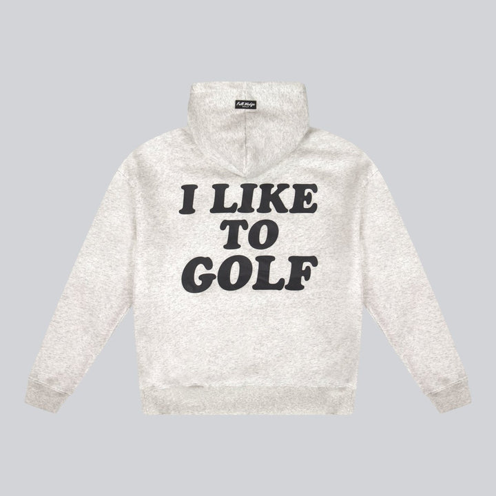 I Like To Golf Hoodie - Full Wedge Golf 